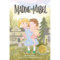 Maddie and Mabel