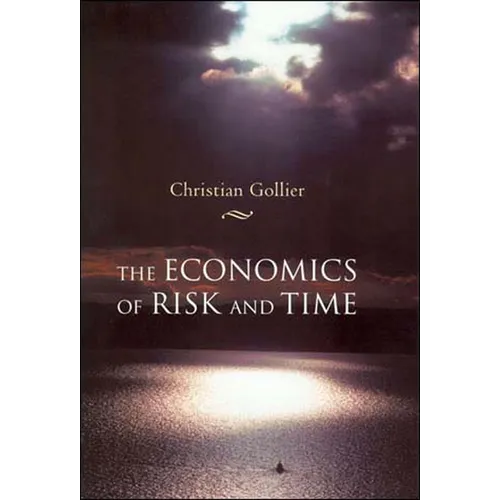 The Economics of Risk and Time