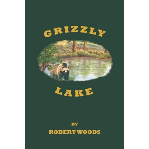 Grizzly Lake