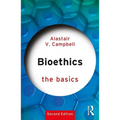 Bioethics: The Basics