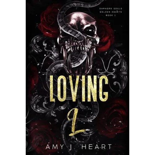 Loving L: A Dark Romance