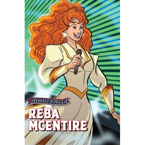 Female Force: Reba McEntire