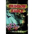 Crimson Eagle: Zahra of the Uwharries