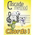 Cascade Method Chords 1 by Tara Boykin: A Fun Way to Teach Piano Students How to Read Chords, Notice Chords Throughout a Given Piece, Understand Chord