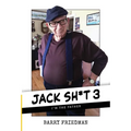 Jack Sh*t 3: I'm the Father