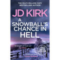 A Snowball's Chance in Hell