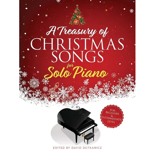 A Treasury of Christmas Songs for Solo Piano: For Beginner & Intermediate Level