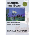 Blessing the Boats: New and Selected Poems 1988-2000
