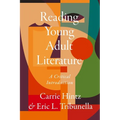 Reading Young Adult Literature: A Critical Introduction