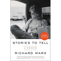 Stories to Tell: A Memoir