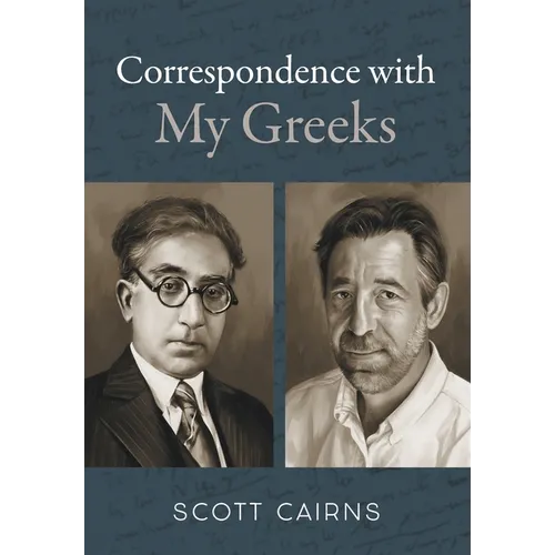 Correspondence with My Greeks