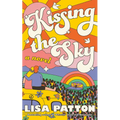 Kissing the Sky