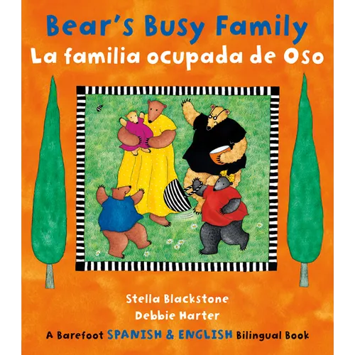 Bear's Busy Family / La Familia Ocupada de Oso