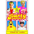 Party Monster: A Fabulous But True Tale of Murder in Clubland