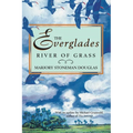 The Everglades: River of Grass