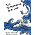 The Intentional Guitarist: Fingerstyle Compositions and Music Theory