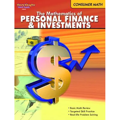 Consumer Math Reproducible The Mathematics of Finance & Investments
