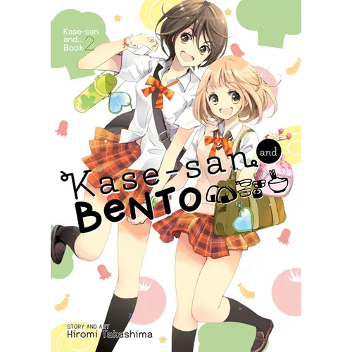 Kase-San and Bento (Kase-San And... Book 2)