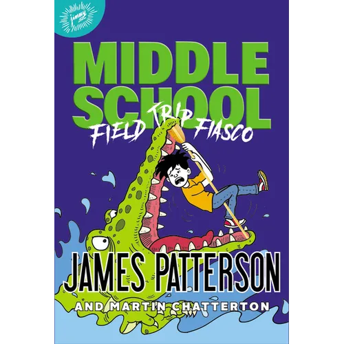Middle School: Field Trip Fiasco