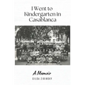 I Went to Kindergarten in Casablanca