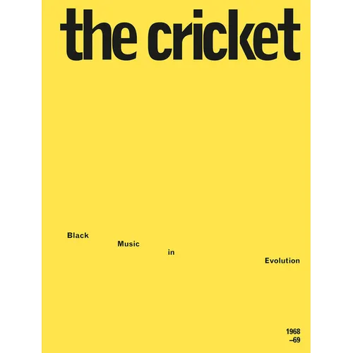 The Cricket: Black Music in Evolution, 1968-69