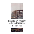 Principal Doctrines & Letter to Menoeceus