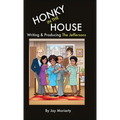 Honky in the House: Writing & Producing The Jeffersons