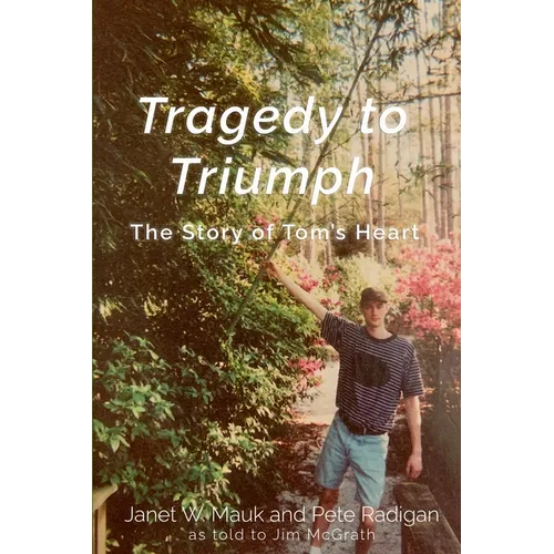 Tragedy to Triumph