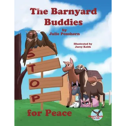 The Barnyard Buddies STOP for Peace