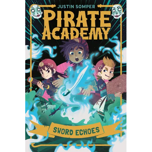 Pirate Academy: Sword Echoes