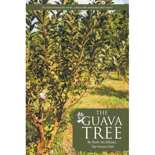The Guava Tree