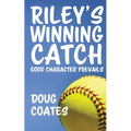 Riley's Winning Catch