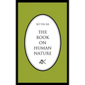 The Book on Human Nature