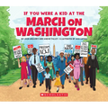 If You Were a Kid at the March on Washington