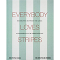 Everybody Loves Stripes: Decorating Between the Lines