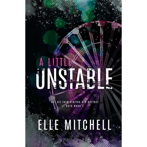 A Little Unstable