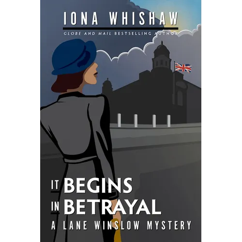 It Begins in Betrayal: A Lane Winslow Mystery
