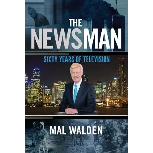 The News Man: Sixty Years of Television