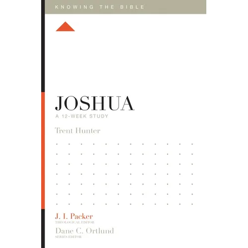 Joshua: A 12-Week Study