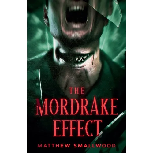 The Mordrake Effect