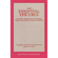 The Essential Epicurus: Letters, Principal Doctrines, Vatican Sayings, and Fragments