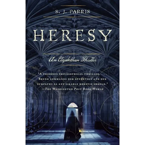 Heresy: An Historical Thriller