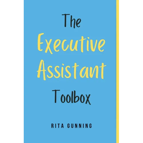 The Executive Assistant Toolbox