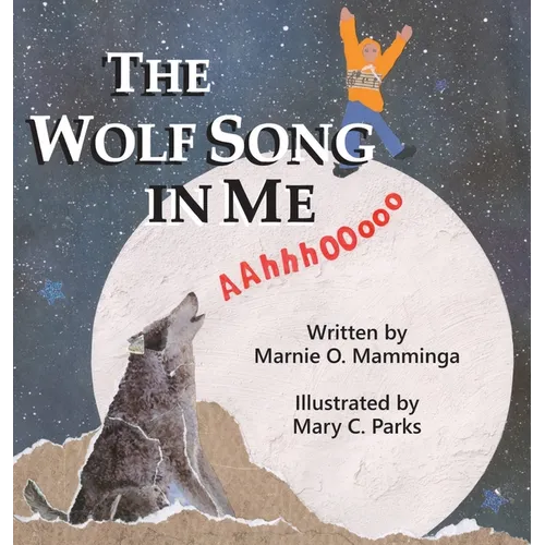 The Wolf Song in Me
