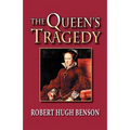 The Queen's Tragedy