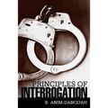 Principles of Interrogation