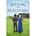 Battling the Bluestocking