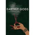 Earthly Gods
