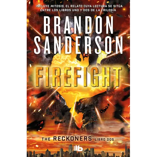 Firefight (Spanish Edition)