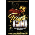 Trap God: Power is Measured in Enemies